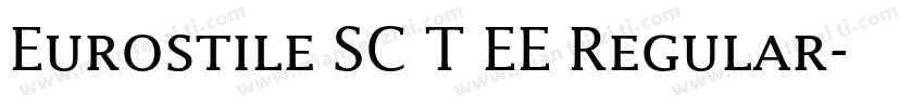 Eurostile SC T EE Regular字体转换